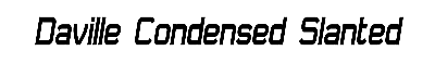 Download Daville Condensed Slanted