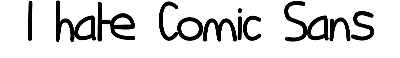 Download I hate Comic Sans