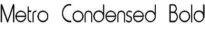 Download Metro-Condensed Bold