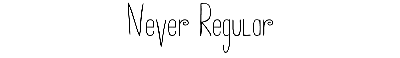 Download Never Regular