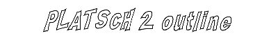 Download PLATSCH 2 outline